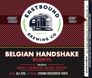 Belgian handshake IPA beer, eastbound brewing company, riverside, toronto